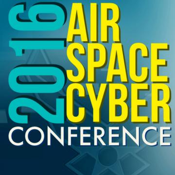 2016 AFA Air Space &amp; Cyber Conference September 19-21, 2016