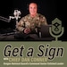Get a Sign - Sn1Ep1 NGB SEA Chief Master Sgt. Tony Whitehead