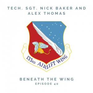 Beneath the Wing – Tech. Sgt. Nick Baker and Alex Thomas