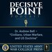 Decisive Point Podcast – Ep 2-02 – Dr. Andrew Bell – “Civilians, Urban Warfare, and US Doctrine”