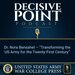 Decisive Point Podcast – Ep 2-13 – Dr. Nora Bensahel – “Transforming the US Army for the Twenty-First Century”