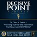 Decisive Point Podcast – Ep 2-05 – Dr. Carol V. Evans – “Providing Stability and Deterrence- The US Army in INDOPACOM ”