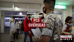 Marine Minute: PCS Overseas