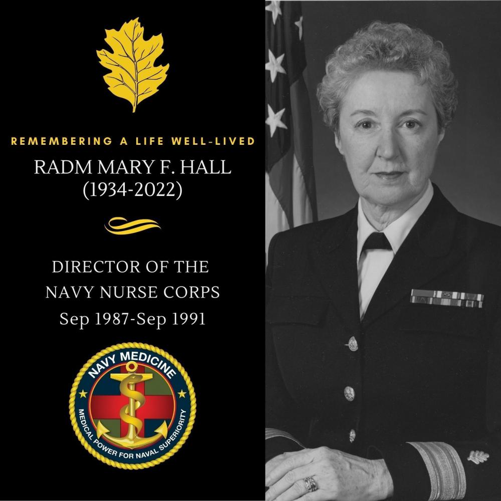 Remembering Rear Adm. Mary Hall – Visionary, Trailblazer and Consummate Leader of the Navy Nurse Corps