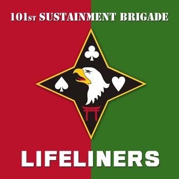 101st Sustainment Brigade Lifeliners
