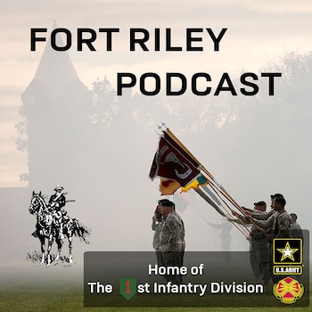 Fort Riley Podcast