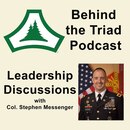 Fort McCoy Behind the Triad Leadership Podcast