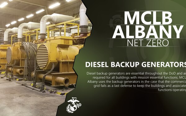 MCLB Albany Net Zero: Diesel Backup Generators