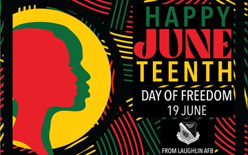Laughlin AFB Juneteenth Graphic