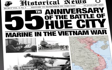 55th Anniversary of the Battle of Hue City